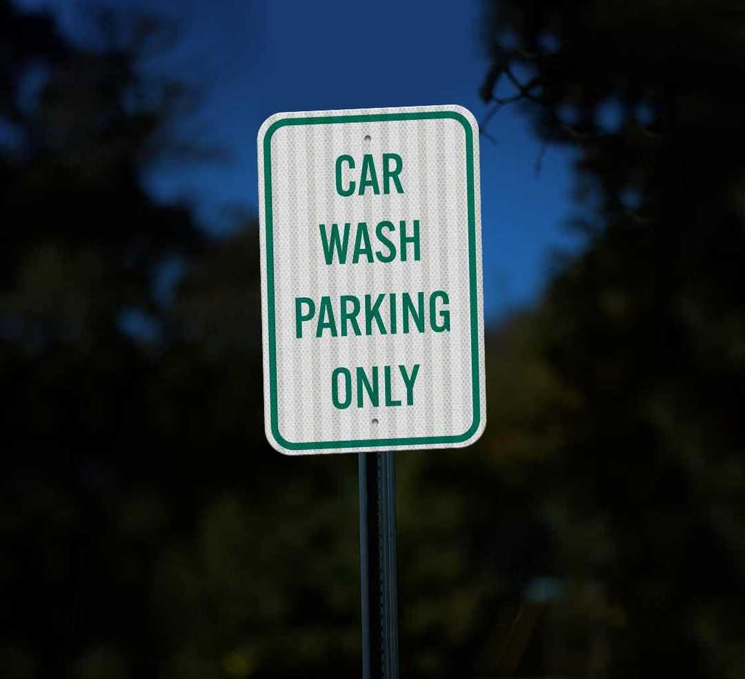 Car Wash Parking Aluminum Sign (HIP Reflective)