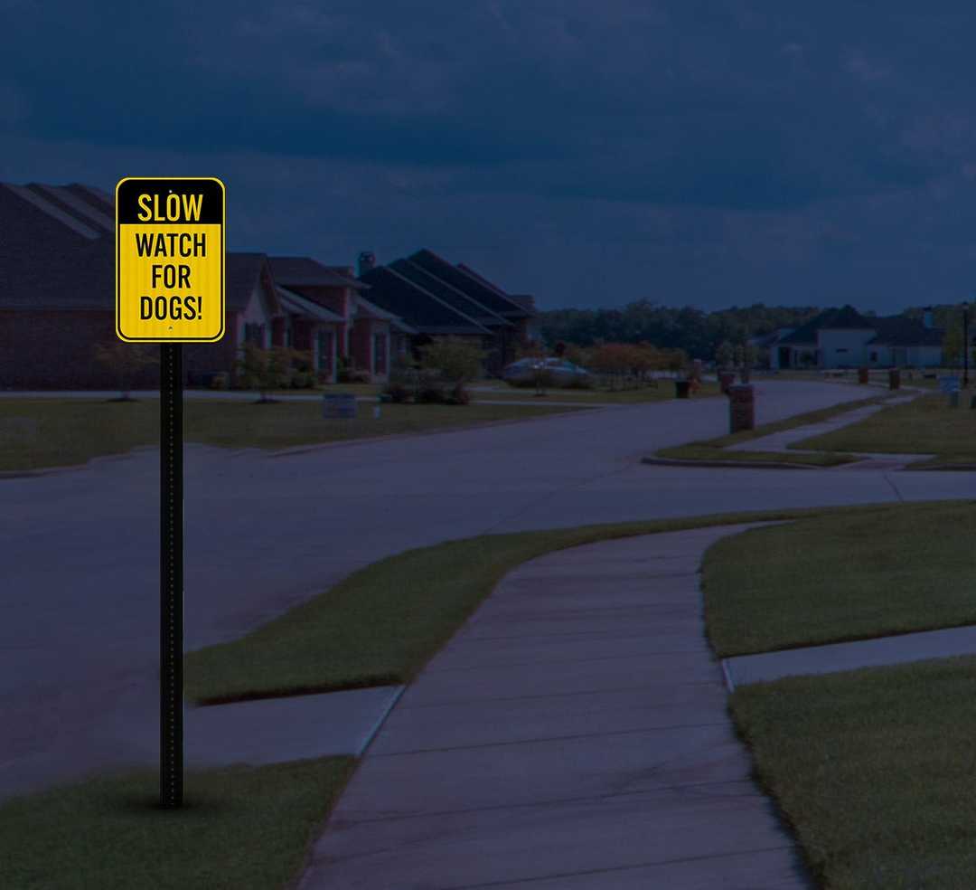 Slow, Watch For Dogs Aluminum Sign (EGR Reflective)