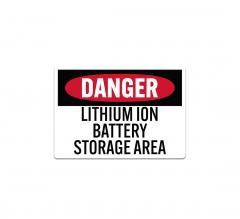 Lithium Ion Battery Storage Area OSHA Danger Decal (Non Reflective)