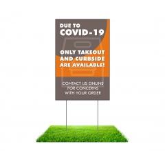 Due to Covid-19 Take Out Curbside Available Yard Signs (Non reflective)