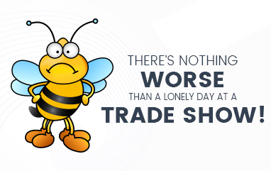Get Noticed at Your Next Trade Show – Part One
