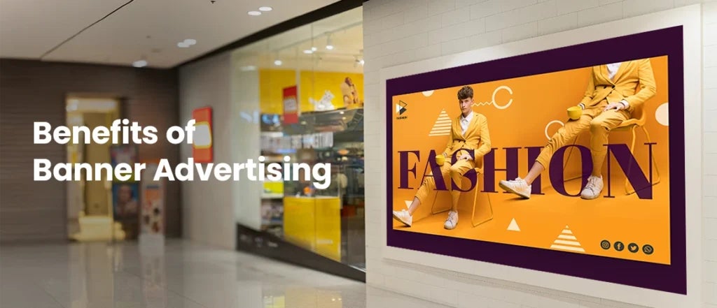 Benefits of Banner Advertising